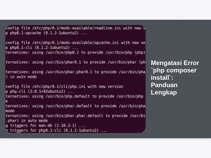 Mengatasi Error `php composer install`: Panduan Lengkap
